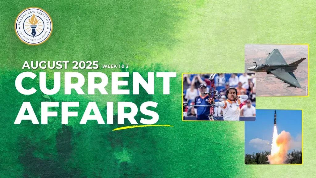 August 2025 - 1st & 2nd Week Current Affairs