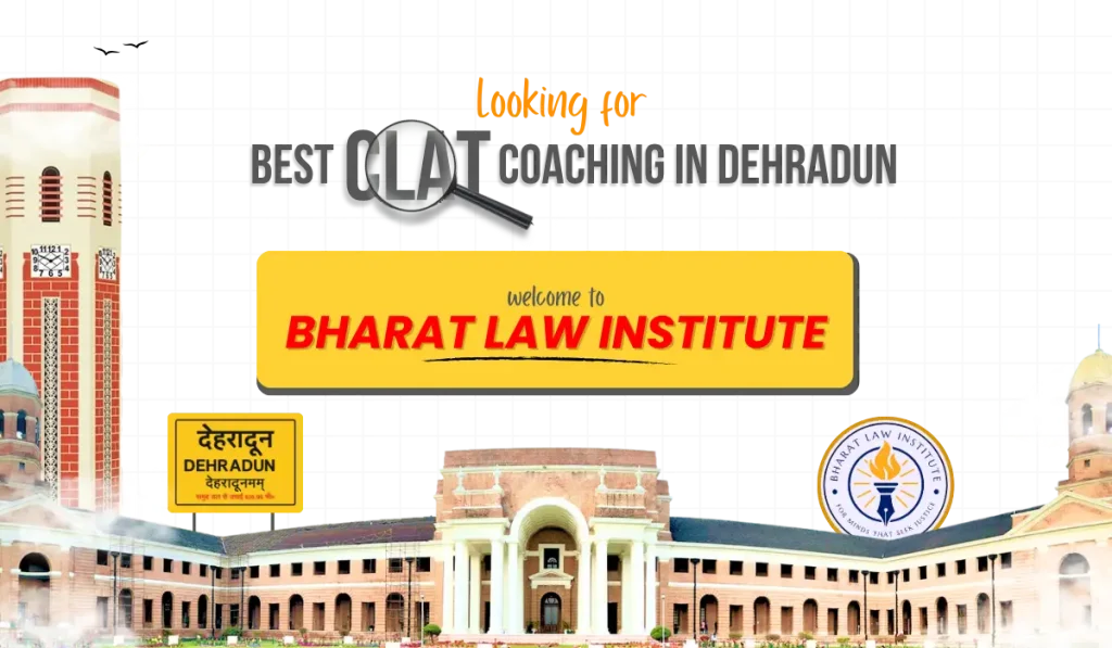Best CLAT Coaching in Dehradun BLI